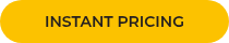 INSTANT PRICING