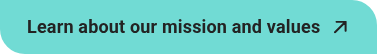 Learn about our mission and values