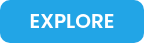 EXPLORE