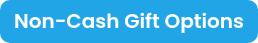 Non-Cash Gift Options