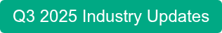 Q3 2025 Industry Updates
