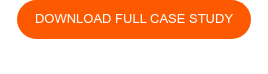 DOWNLOAD FULL CASE STUDY