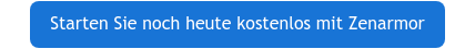Starten Sie noch heute kostenlos mit Zenarmor