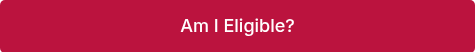 Am I Eligible?