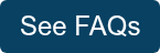 See FAQs