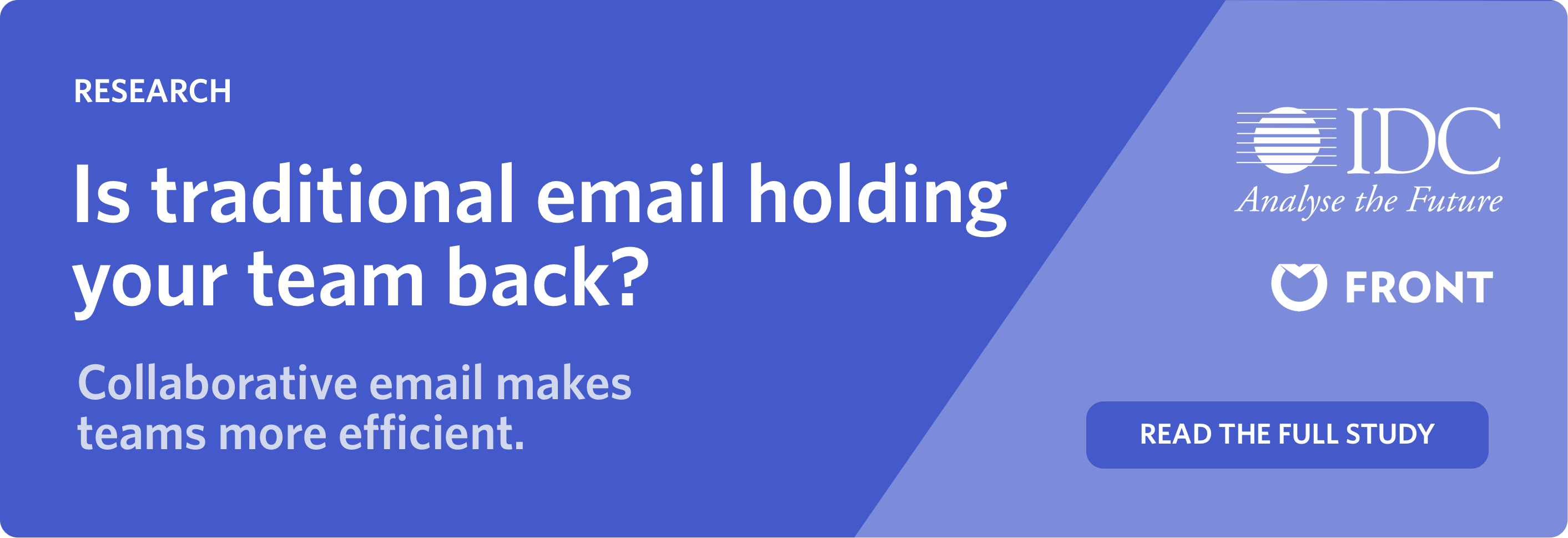 IDC Research: Is traditional email holding your team back?