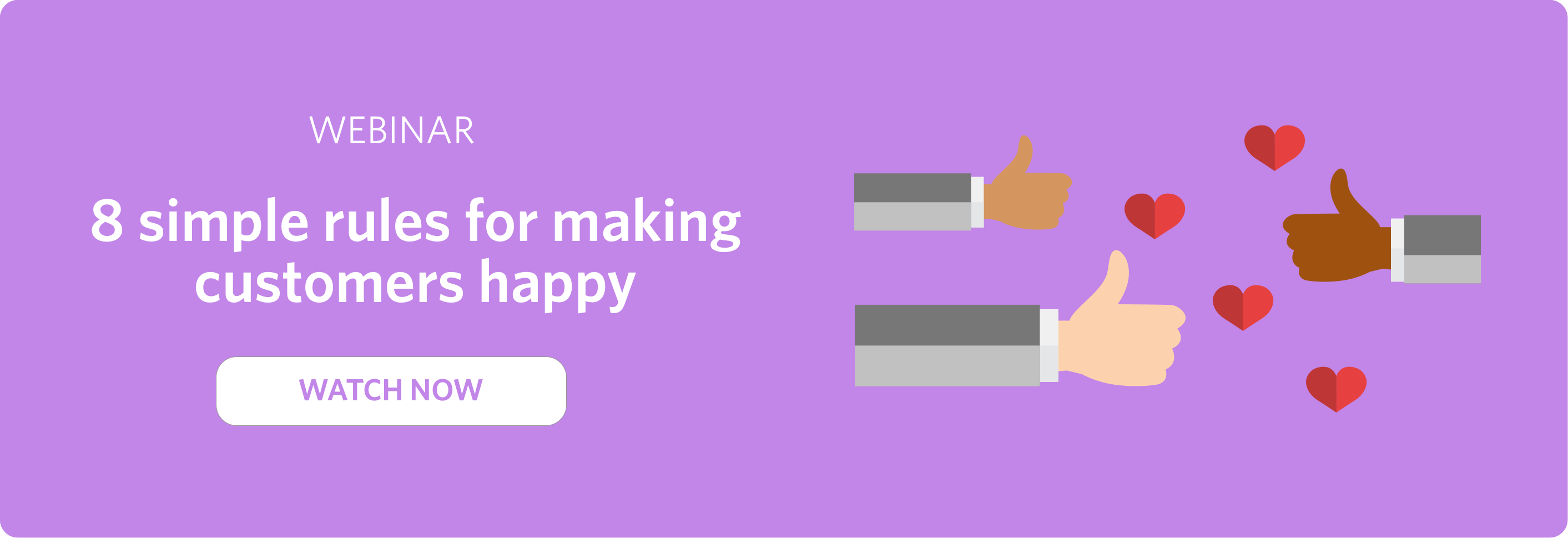Click to watch a webinar with Guru and Front, 8 simple rules for making customers happy