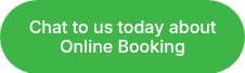 Chat to us today about Online Booking