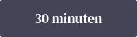 30  minuten