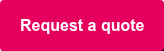 Request a quote