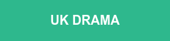 UK DRAMA