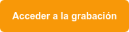 Acceder a la grabación