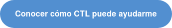 Conocer cómo CTL puede ayudarme