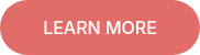 LEARN MORE