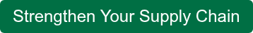 Strengthen Your Supply Chain