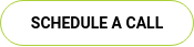 SCHEDULE A CALL