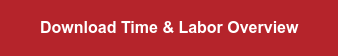 Download Time & Labor Overview