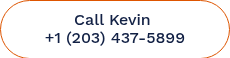 <p>Call Kevin&nbsp;</p>
<p>+1 (203) 437-5899</p>