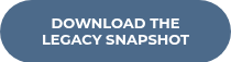 DOWNLOAD THE LEGACY SNAPSHOT