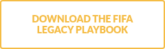 DOWNLOAD THE FIFA LEGACY PLAYBOOK