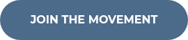 JOIN THE MOVEMENT
