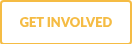 GET INVOLVED
