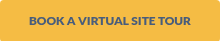 BOOK A VIRTUAL SITE TOUR