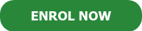 ENROL NOW