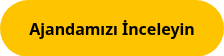 <p style="font-weight: bold;"><span style="font-size: 16px;">Ajandamızı İnceleyin</span></p>