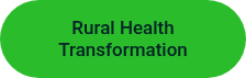<p>Rural Health Transformation</p>