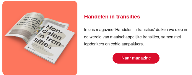 Magazine Handelen in transities