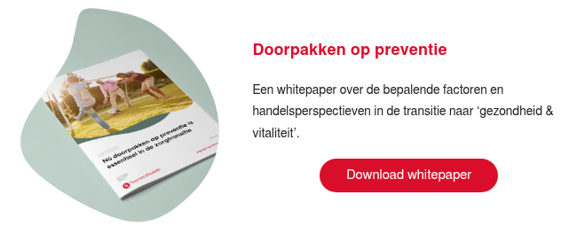 Nú doorpakken op preventie is essentieel in de zorgtransitie