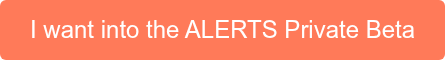 Join the ALERTS waitlist