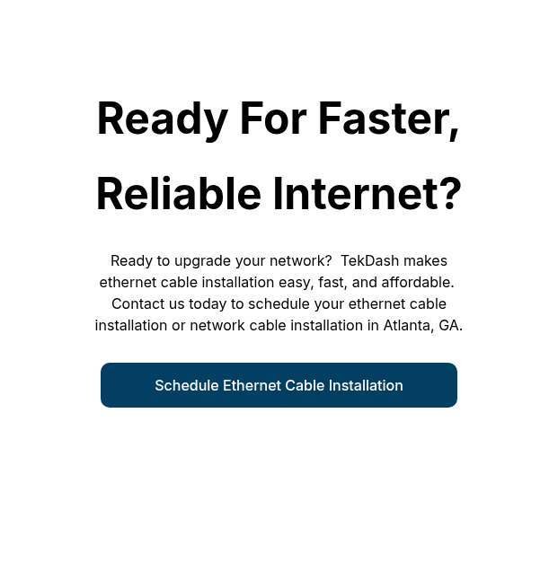 Ready For Faster, Reliable Internet?