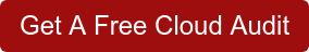 Get A Free Cloud Audit