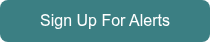 Sign Up For Alerts