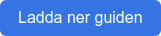 Ladda ner guiden