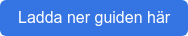 Ladda ner guiden här