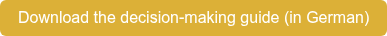 Download the decision-making guide (in German)