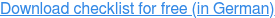 Download checklist for free (in German)