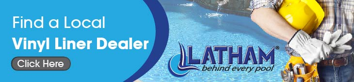 Find_A_Local_Vinyl_Liners_Dealer_Latham_Pool