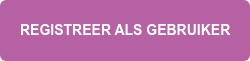 REGISTREER ALS GEBRUIKER