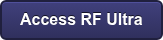 Access RF Ultra
