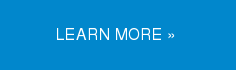 LEARN MORE »