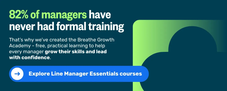 Blog CTA - Breathe Growth Academy_Line Manager Essentials_82% of managers have never had formal training