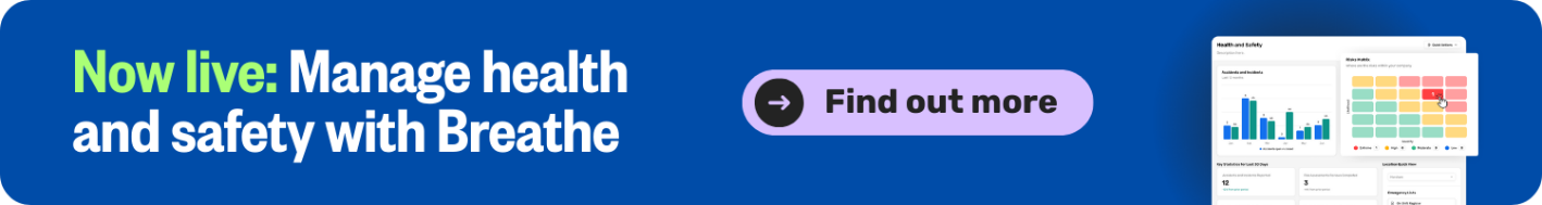 A blue banner showing product imagery from the Breathe Health & Safety module with the text 'Now live: Manage health and safety with Breathe' and a purple 'Find out more' button.
