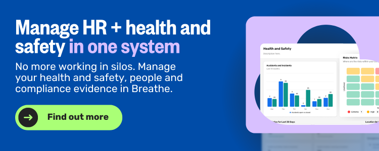 Blue banner showing product imagery from Breathe Health & Safety module that says 'Manage HR and health and safety in one system. No more working in silos. Manage your health and safety, people and compliance evidence in Breathe' and a green 'Find out more' button.