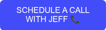 SCHEDULE A CALL WITH JEFF ��