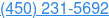 (450) 231-5692