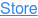 Store